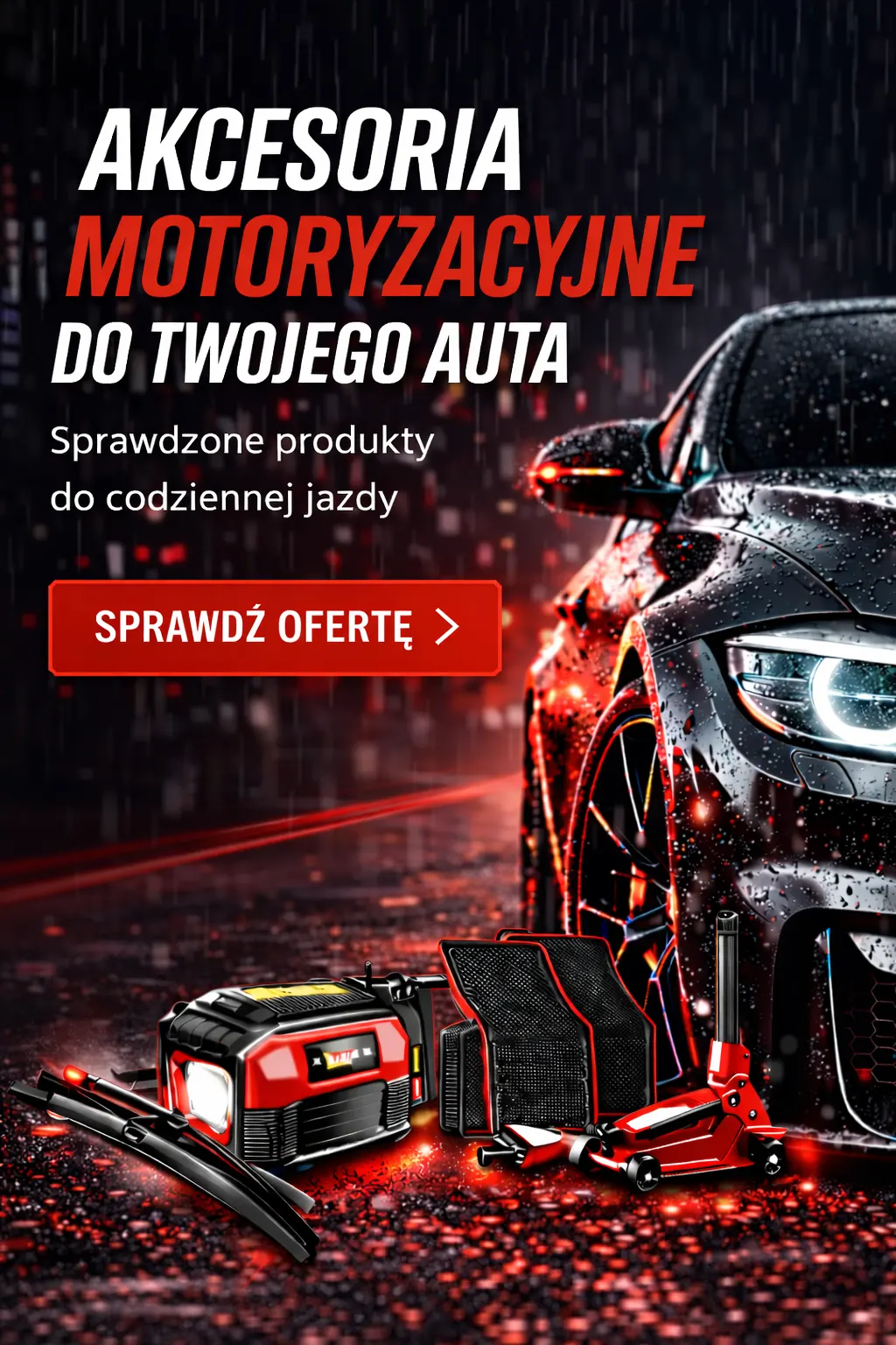Akcesoria motoryzacyjne do auta – wycieraczki samochodowe, kompresor, dywaniki i podnośnik